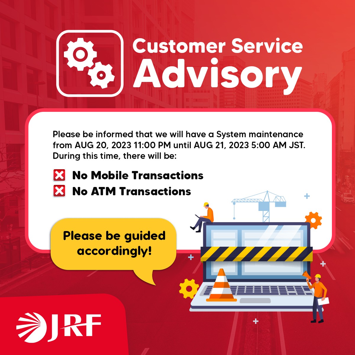 JRF System Maintenance Advisory August 20